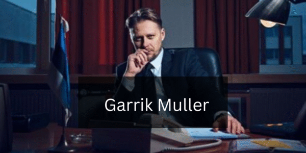 A Comprehensive Guide to Garrik Muller: His Life and Achievements