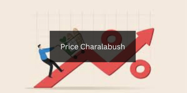 A Comprehensive Guide to Price Charalabush
