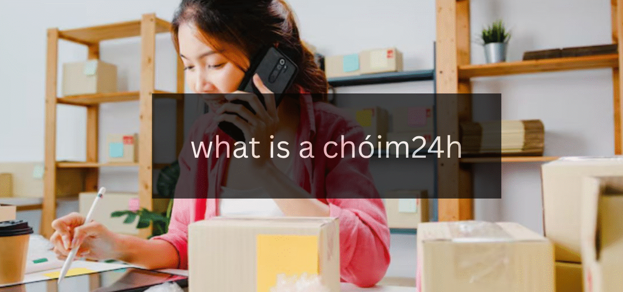 what is a chóim24h