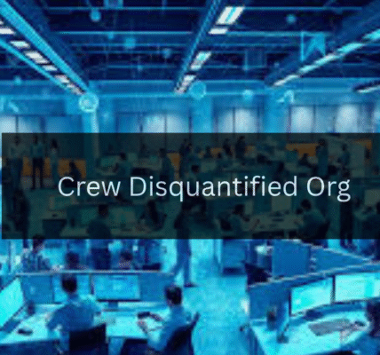 A Comprehensive Guide to Understanding Crew Disquantified Org