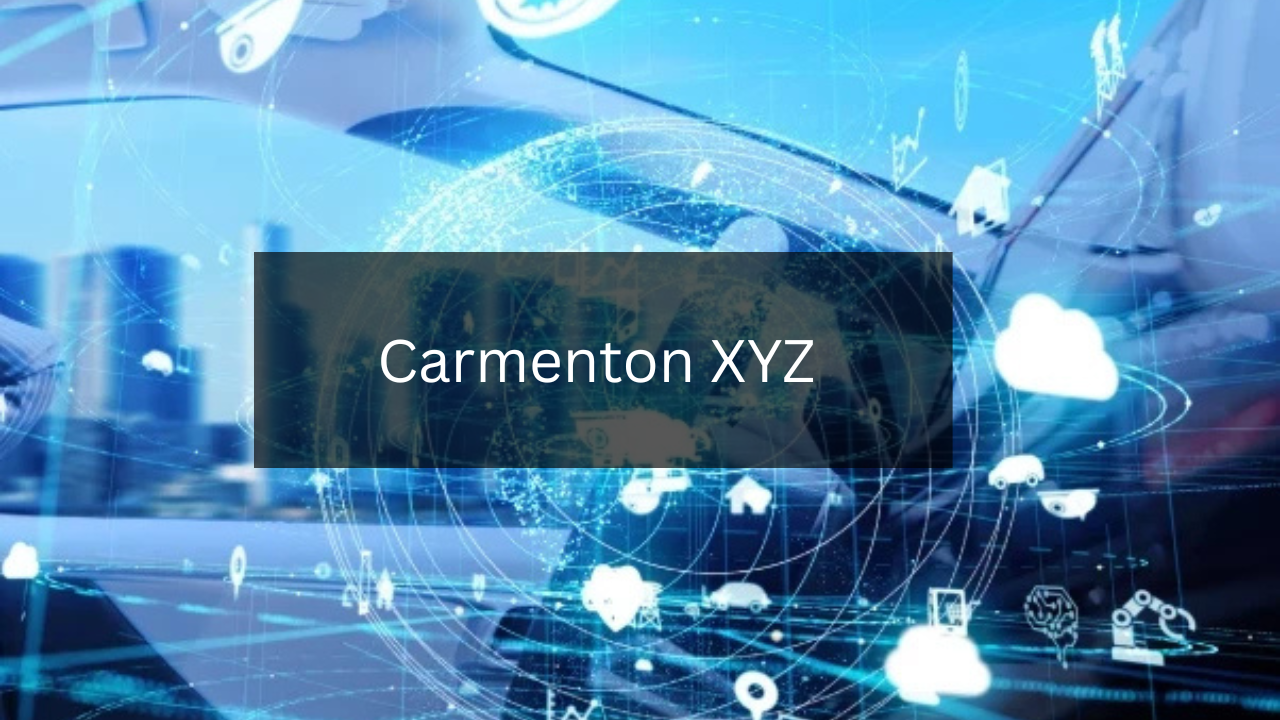 carmenton xyz :all you need to know