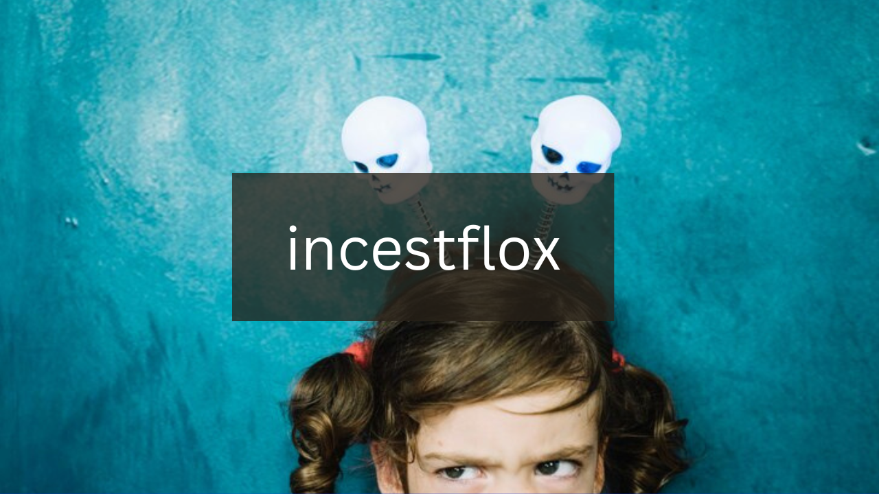 incestflox everything you need to know